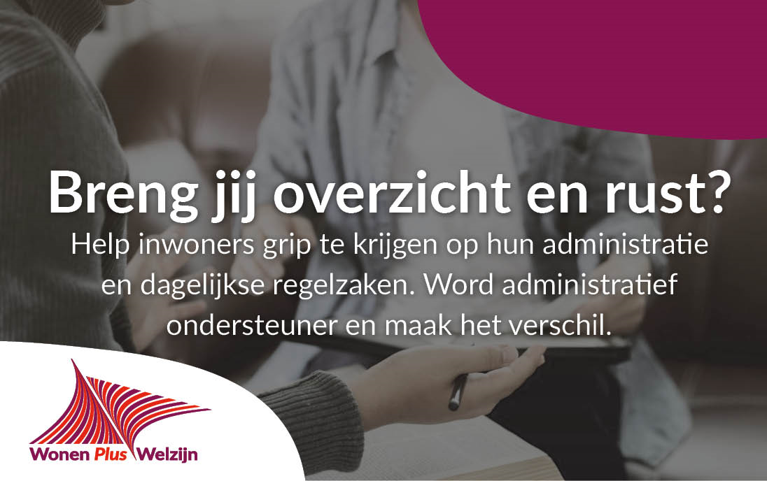 Breng jij overzicht en rust?